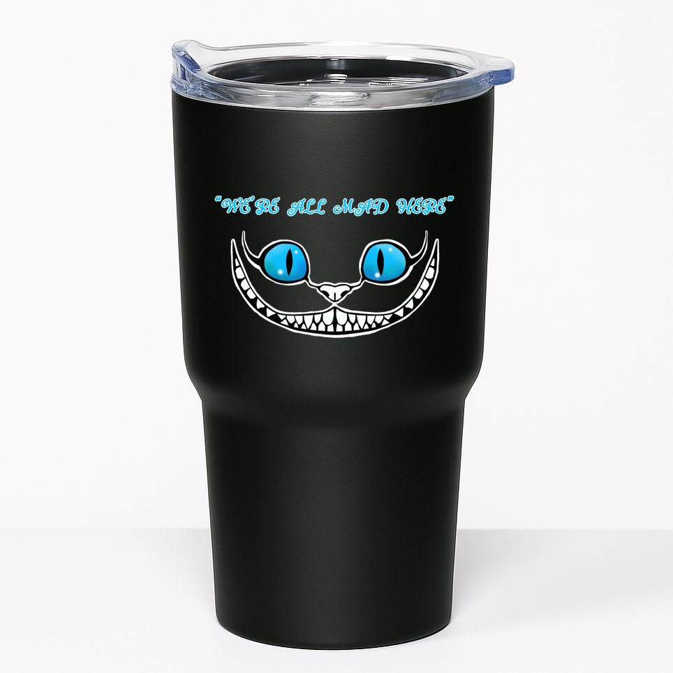 We're All Mad Here Crazy Face Tumbler