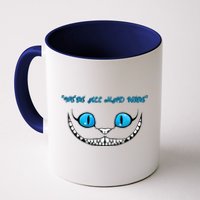 We're All Mad Here Crazy Face Coffee Mug