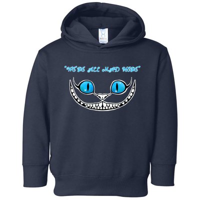 We're All Mad Here Crazy Face Toddler Hoodie