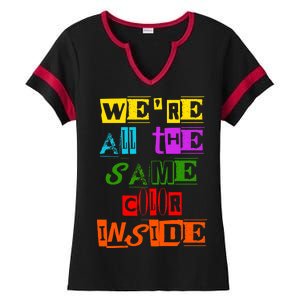 We're All The Same Color Inside Ladies Halftime Notch Neck Tee