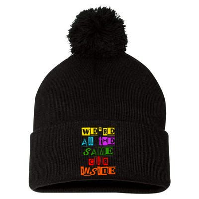 We're All The Same Color Inside Pom Pom 12in Knit Beanie