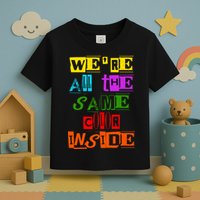We're All The Same Color Inside Toddler T-Shirt