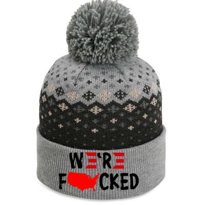 Were Fucked Pro Trump Republican Anti Biden The Baniff Cuffed Pom Beanie