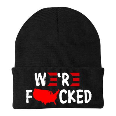 Were Fucked Pro Trump Republican Anti Biden Beanie