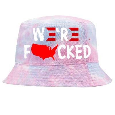 Were Fucked Pro Trump Republican Anti Biden Tie-Dyed Bucket Hat