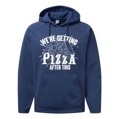 We're Getting Pizza After This Performance Fleece Hoodie