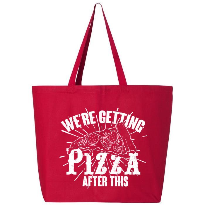 We're Getting Pizza After This 25L Jumbo Tote