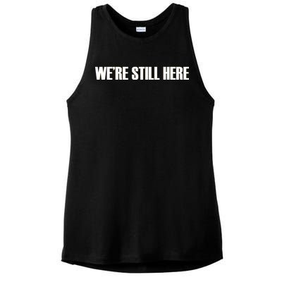 We're Still Here Ladies PosiCharge Tri-Blend Wicking Tank