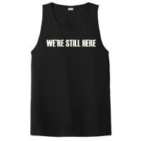 We're Still Here PosiCharge Competitor Tank