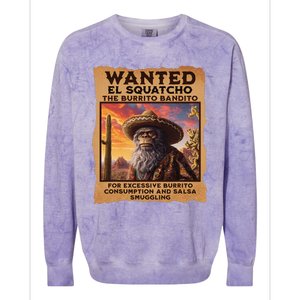 Wanted El Squatcho Wanted Poster Bigfoot And Sasquatch Gift Colorblast Crewneck Sweatshirt