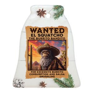 Wanted El Squatcho Wanted Poster Bigfoot And Sasquatch Gift Ceramic Bell Ornament