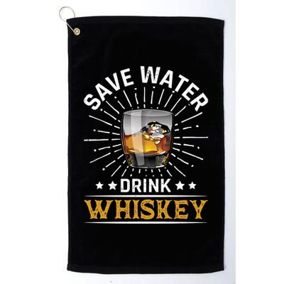 Whiskey Er Save Water Whiskey Gift Golf Towel