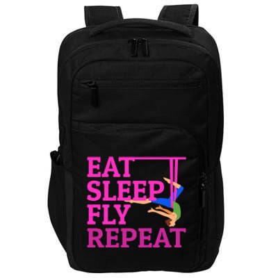 Wo Eat Sleep Fly Repeat Quote Aerial Yoga Silks Gift Impact Tech Backpack