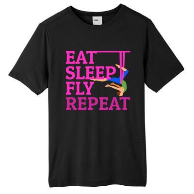 Wo Eat Sleep Fly Repeat Quote Aerial Yoga Silks Gift Tall Fusion ChromaSoft Performance T-Shirt