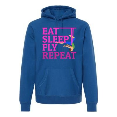 Wo Eat Sleep Fly Repeat Quote Aerial Yoga Silks Gift Premium Hoodie