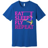 Wo Eat Sleep Fly Repeat Quote Aerial Yoga Silks Gift Premium T-Shirt