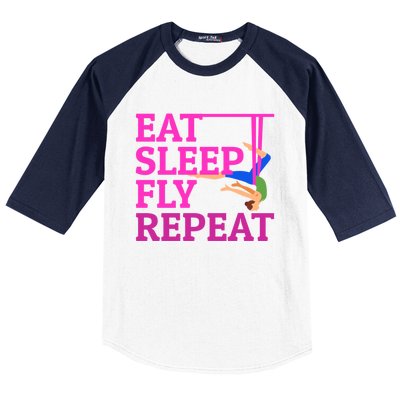 Wo Eat Sleep Fly Repeat Quote Aerial Yoga Silks Gift Baseball Sleeve Shirt