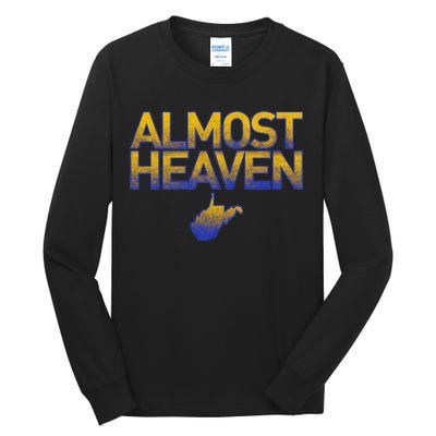 West Virginia Almost Heaven Tall Long Sleeve T-Shirt