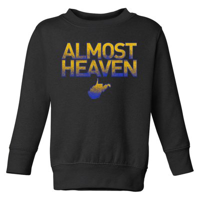 West Virginia Almost Heaven Toddler Sweatshirt