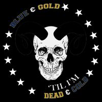 West Virginia Blue & Gold Till I'm Dead & Cold Bucket Hat