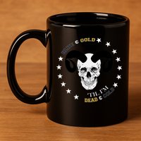 West Virginia Blue & Gold Till I'm Dead & Cold 11oz C Handle Ceramic Mug