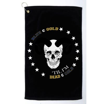 West Virginia Blue & Gold Till I'm Dead & Cold Golf Towel