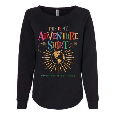 Wilderness Explorer This Is My Adventure Camping Womens California Wash Sweatshirt