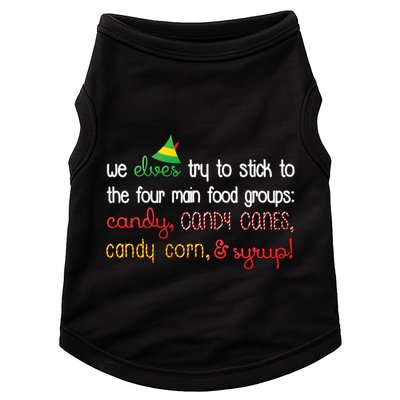 We Elves Try To Stick To Four Main Food Groups Doggie Tank