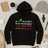 We Elves Try To Stick To Four Main Food Groups Hoodie