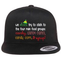 We Elves Try To Stick To Four Main Food Groups Flatbill Hat