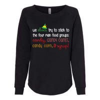 We Elves Try To Stick To Four Main Food Groups Womens California Wash Sweatshirt