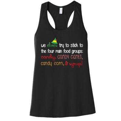 We Elves Try To Stick To Four Main Food Groups Women's Racerback Tank