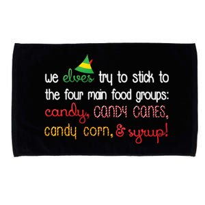 We Elves Try To Stick To Four Main Food Groups Microfiber Hand Towel