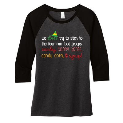 We Elves Try To Stick To Four Main Food Groups Women's Tri-Blend 3/4-Sleeve Raglan Shirt