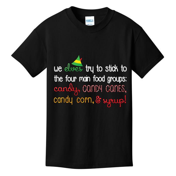 We Elves Try To Stick To Four Main Food Groups Kids T-Shirt