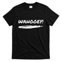 Wahooey! Excitement Unleashed. Shout It Out T-Shirt