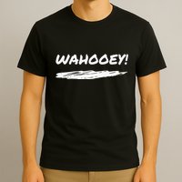 Wahooey! Excitement Unleashed. Shout It Out T-Shirt