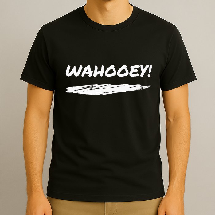 Wahooey! Excitement Unleashed. Shout It Out T-Shirt