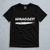 Wahooey! Excitement Unleashed. Shout It Out T-Shirt
