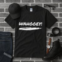 Wahooey! Excitement Unleashed. Shout It Out Tall T-Shirt