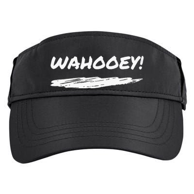Wahooey! Excitement Unleashed. Shout It Out Adult Drive Performance Visor