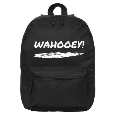Wahooey! Excitement Unleashed. Shout It Out 16 in Basic Backpack