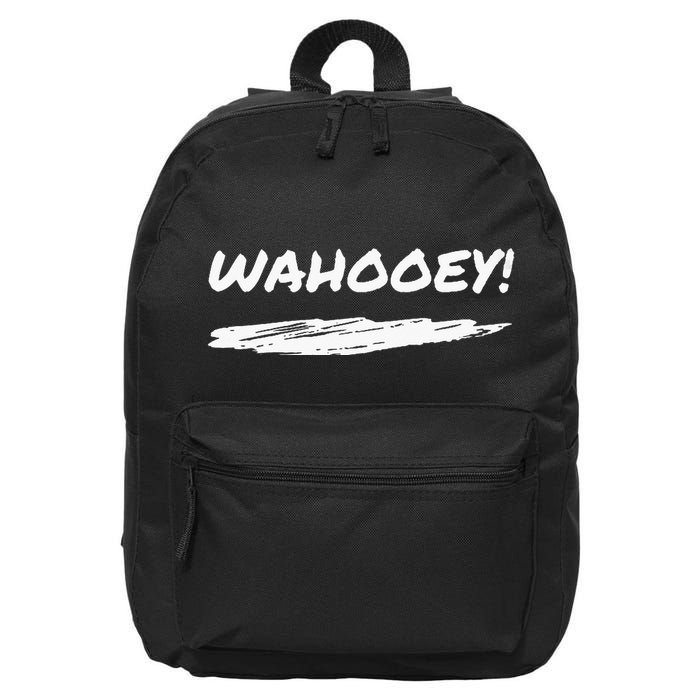 Wahooey! Excitement Unleashed. Shout It Out 16 in Basic Backpack