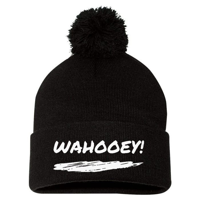 Wahooey! Excitement Unleashed. Shout It Out Pom Pom 12in Knit Beanie