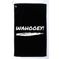 Wahooey! Excitement Unleashed. Shout It Out Golf Towel