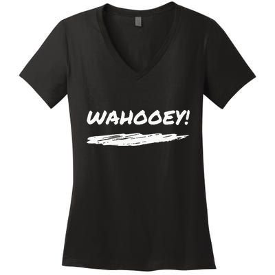 Wahooey! Excitement Unleashed. Shout It Out Women's V-Neck T-Shirt