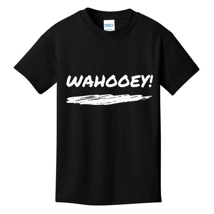 Wahooey! Excitement Unleashed. Shout It Out Kids T-Shirt
