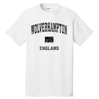 Wolverhampton England Vintage Athletic Sports Design Hoodie Tall T-Shirt