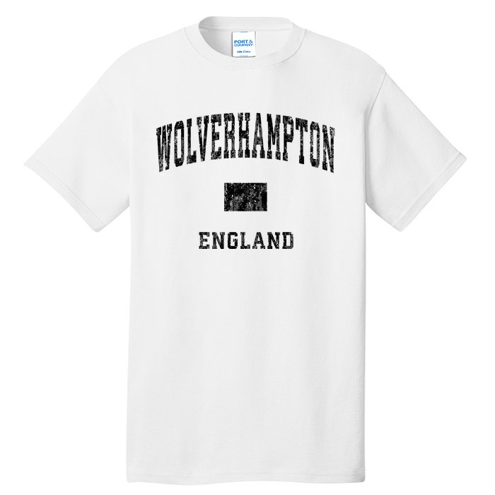 Wolverhampton England Vintage Athletic Sports Design Hoodie Tall T-Shirt