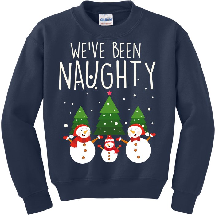 We've Been Naughty Christmas Snowman Kids Sweatshirt